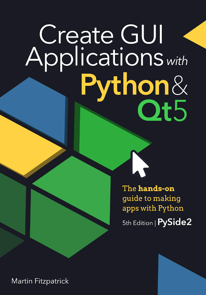 Create GUI Applications with Python & Qt5